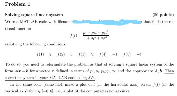 Solved Problem 1 Solving square linear system (50 points) | Chegg.com
