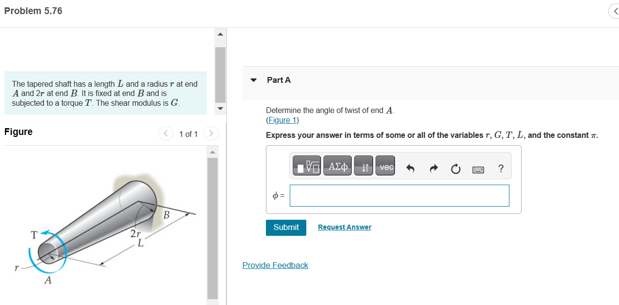 Solved The Tapered Shaft Has A Length L And A Radius R At | Chegg.com