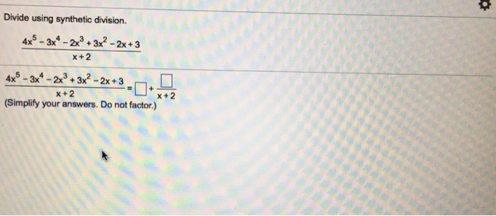 divide 3x 4 5x 3 4x 2 3x 5 x 2 3
