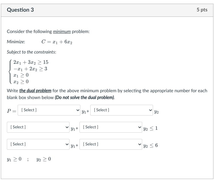 Solved Question 3 5 pts Consider the following minimum | Chegg.com