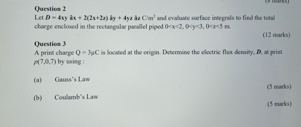 Solved 8 Marks Question 2 Let D 4xy Ax 2 2x 2z Ay Chegg Com