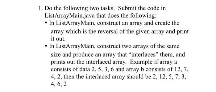 Solved 1. Do the following two tasks. Submit the code in | Chegg.com