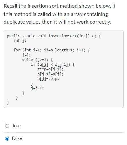 Solved Recall the insertion sort method shown below. If this | Chegg.com