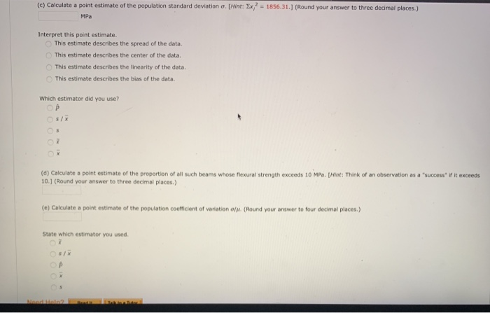 Solved (e) Calculate a point estimate of the population | Chegg.com