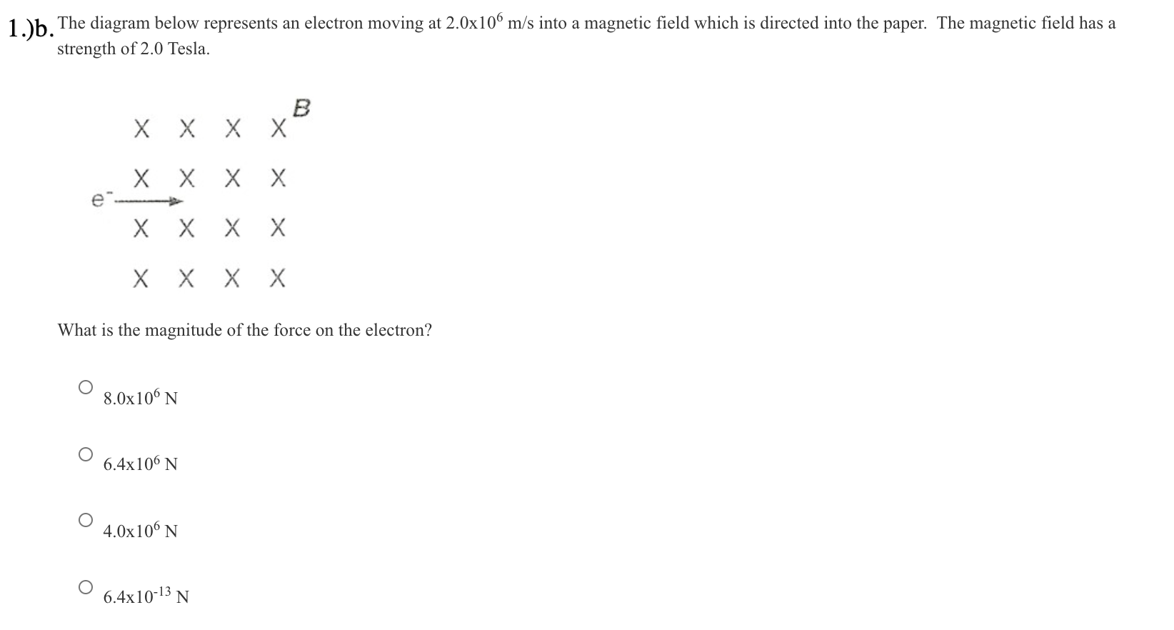 Solved 1.)b. The Diagram Below Represents An Electron Moving | Chegg.com