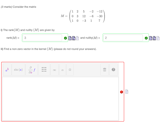 Solved (3 Marks) Consider The Matrix I) The Rank (m) And 