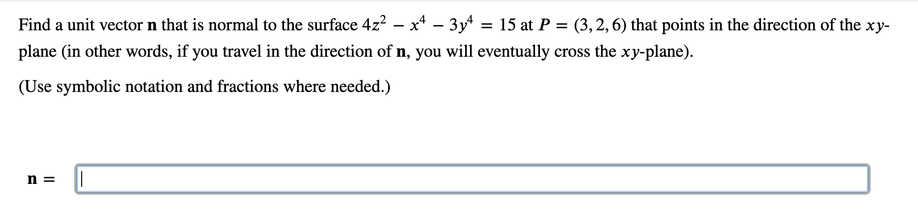 Solved = Find a unit vector n that is normal to the surface | Chegg.com