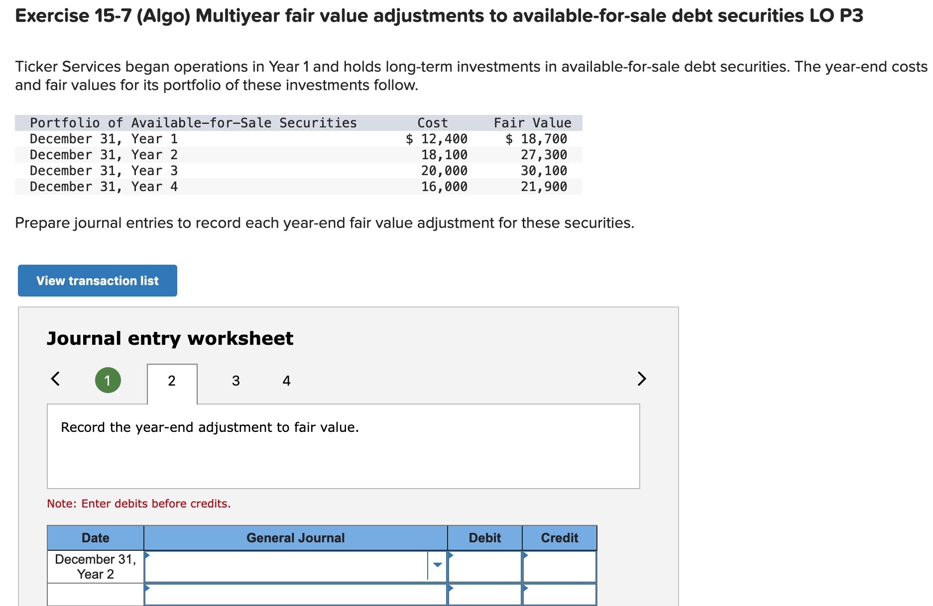 Solved Exercise 15-7 (Algo) Multiyear fair value adjustments | Chegg.com