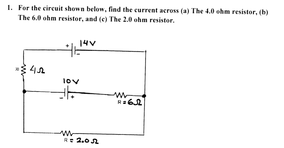 Solved For the circuit shown below, find the current across | Chegg.com