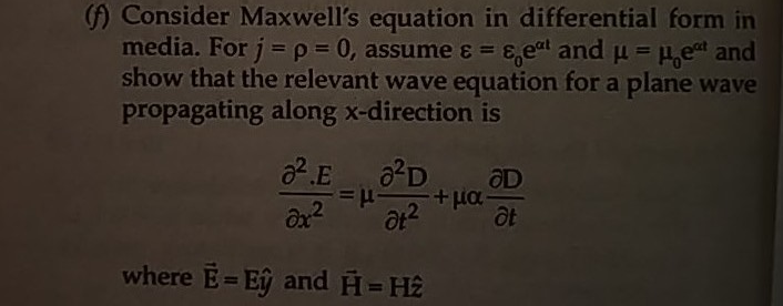 Solved (f) Consider Maxwell's equation in differential form | Chegg.com