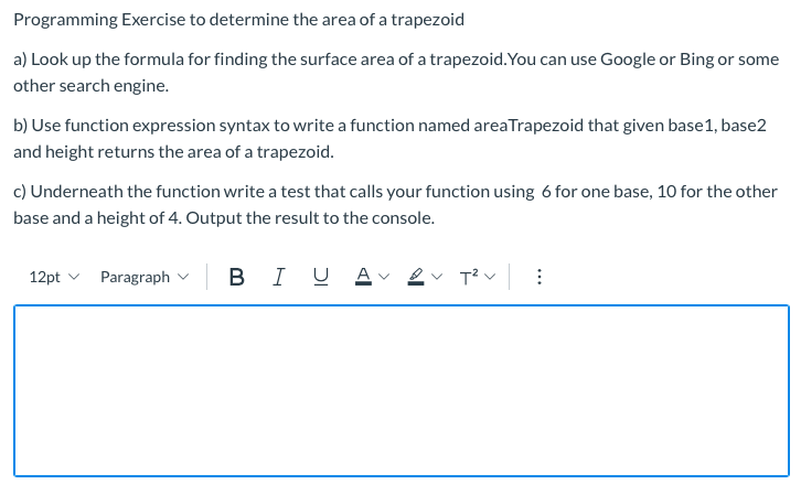 Solved Programming Exercise to determine the area of a | Chegg.com