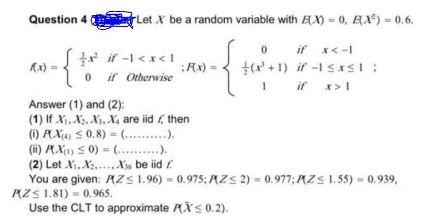 Solved Question 4 Let X be a random variable with EX) = 0, | Chegg.com
