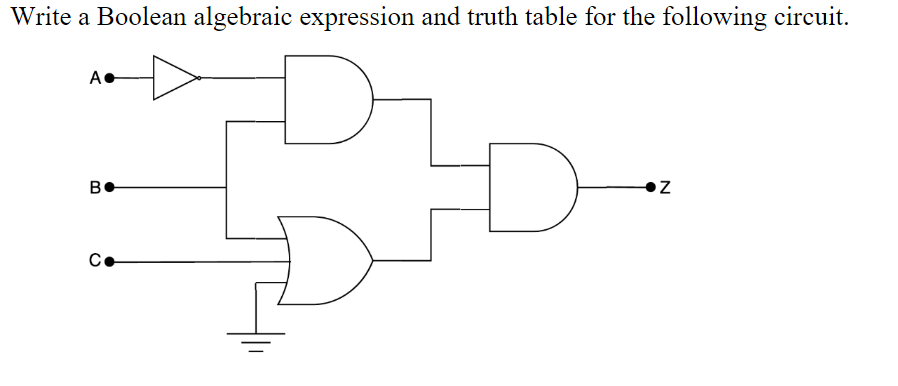 Solved Write a Boolean algebraic expression and truth table | Chegg.com