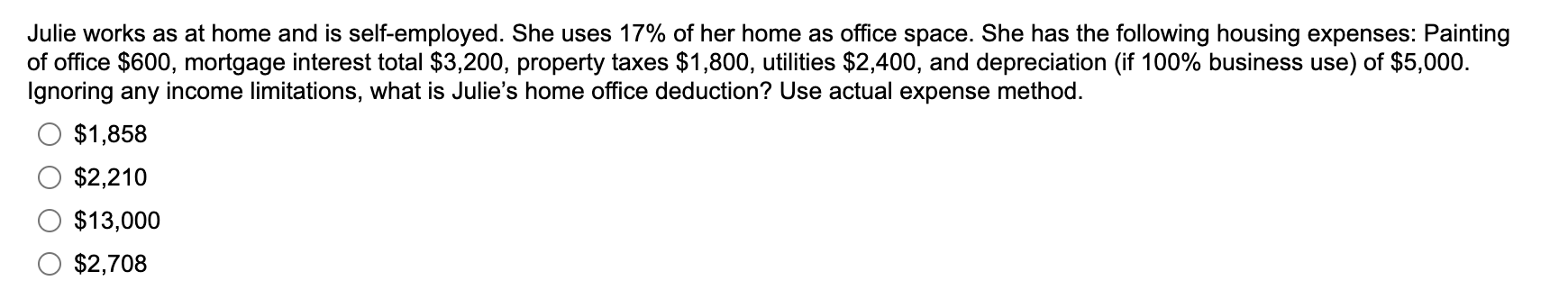 Solved Julie works as at home and is self-employed. She uses | Chegg.com