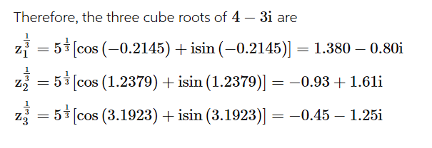 Solved Find the three complex cube roots of 4−3i. Give your | Chegg.com