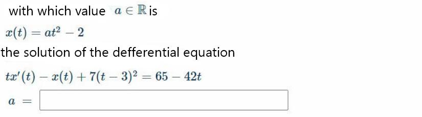 Solved With Which Value A E Ris A T At 2 The Solution Chegg Com