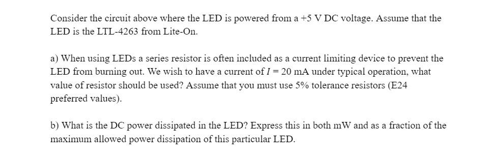 Solved SisConsider the circuit above where the LED is | Chegg.com