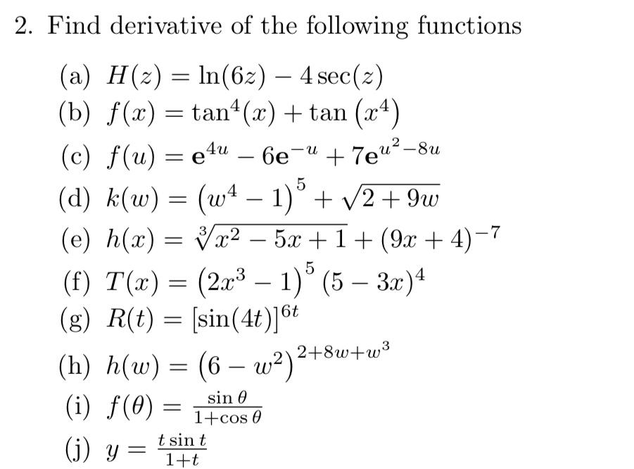 Solved 5 2 Find Derivative Of The Following Functions A Chegg Com