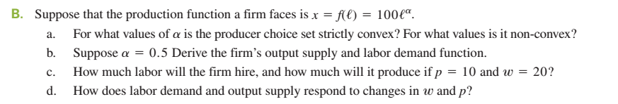 Solved a. B. Suppose that the production function a firm | Chegg.com