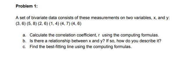 Solved Problem 1: A Set Of Bivariate Data Consists Of These | Chegg.com