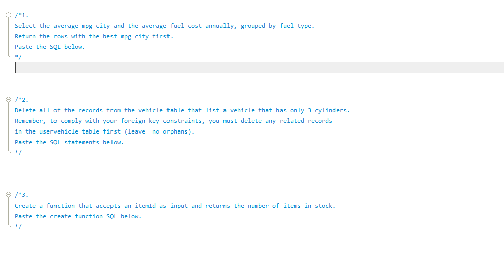 ~ /*1. Select the average mpg city and the average fuel cost annually, grouped by fuel type. Return the rows with the best mp