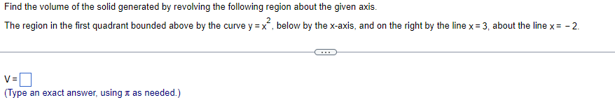 Solved Find the volume of the solid generated by revolving | Chegg.com