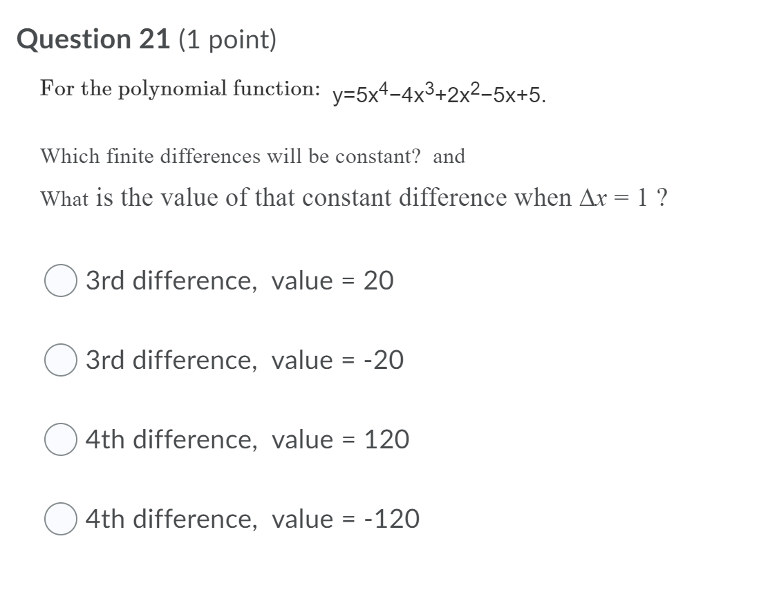 Solved Question 21 (1 point) For the polynomial function: | Chegg.com