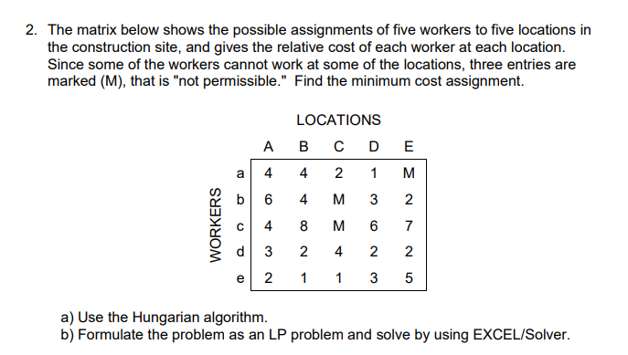 2. The matrix below shows the possible assignments of | Chegg.com