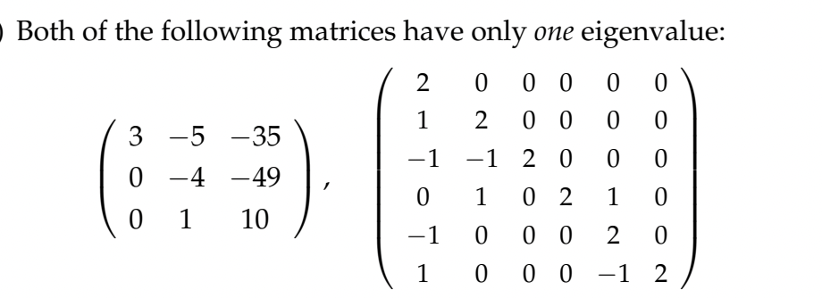 Solved Find The Minimal Polynomials Of The Matrices In