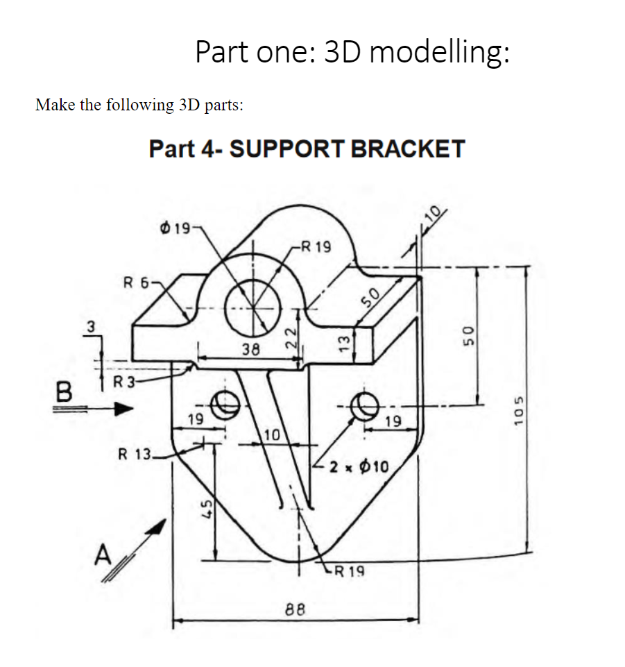 Solved Part one: 3D modelling: Make the following 3D parts: | Chegg.com