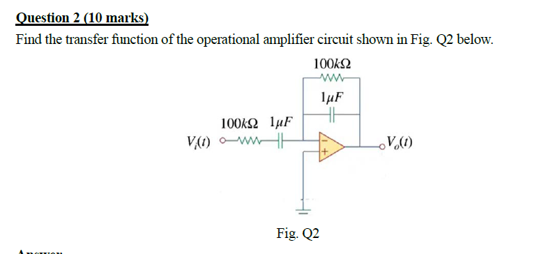 Solved Question 2 (10 ﻿marks) ﻿Find the transfer function of | Chegg.com