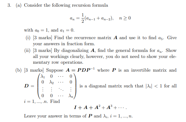 Solved = (an-1 + 3. (a) Consider the following recursion | Chegg.com