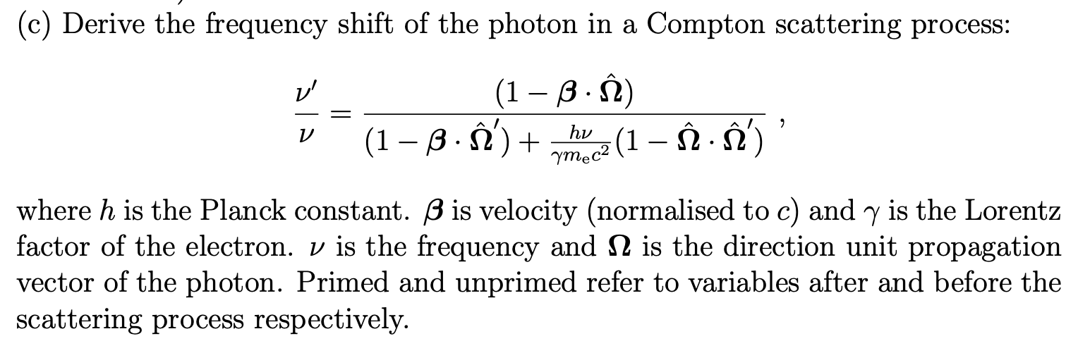Solved (c) Derive the frequency shift of the photon in a | Chegg.com