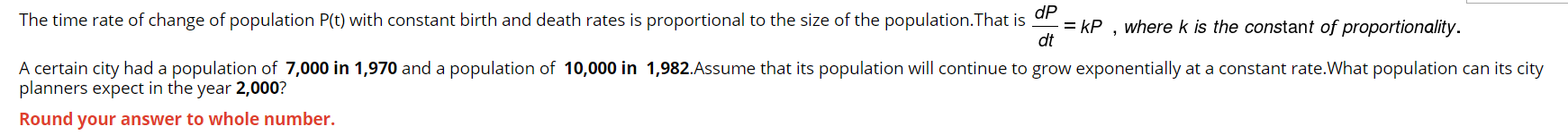 Solved dP The time rate of change of population P(t) with | Chegg.com