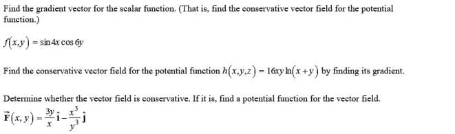 Solved Find the gradient vector for the scalar function. | Chegg.com