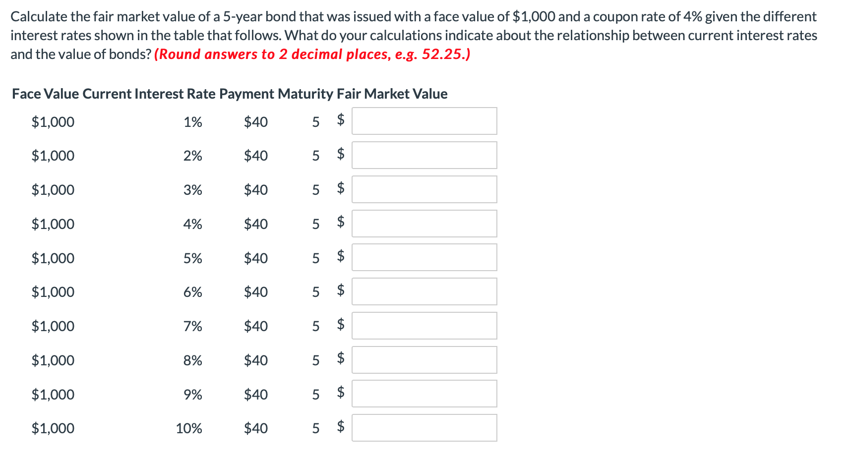 Solved Calculate The Fair Market Value Of A 5 year Bond That Chegg