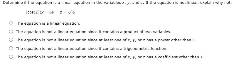 Solved Determine if the equation is a linear equation in the | Chegg.com