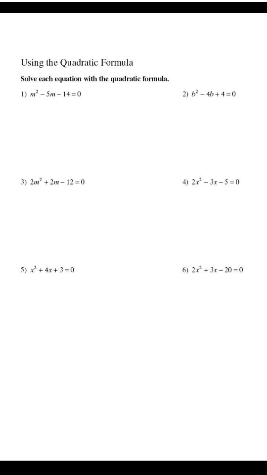 Solved Using the Quadratic Formula Solve each equation with | Chegg.com