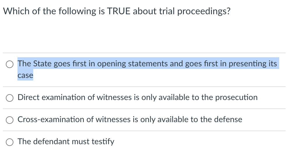 Which Of The Following Is TRUE About Trial | Chegg.com