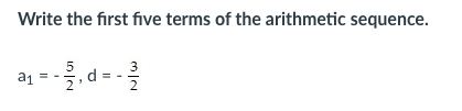 Solved Write the first five terms of the arithmetic | Chegg.com