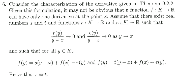 Solved 6. Consider the characterization of the derivative | Chegg.com