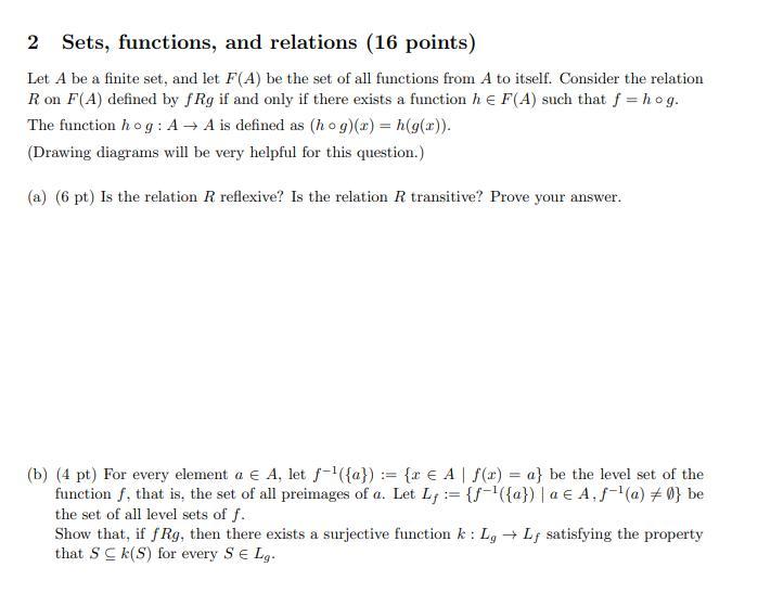 Solved Let A Be A Finite Set, And Let F(A) Be The Set Of All | Chegg.com