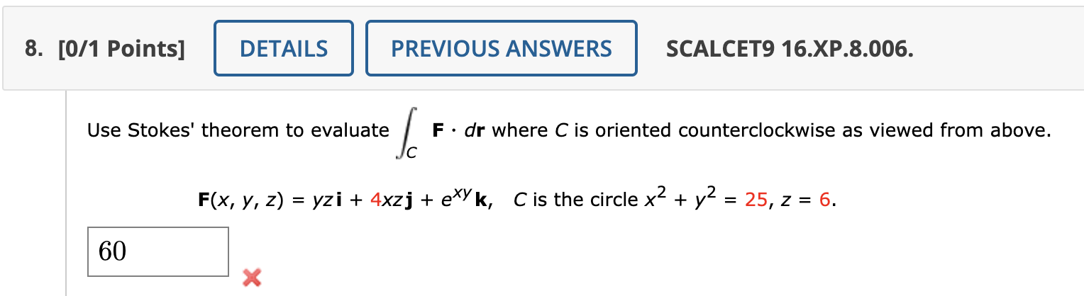 Solved Use Stokes' Theorem To Evaluate ∫CF⋅dr Where C Is | Chegg.com