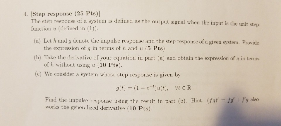 Solved 4. [Step response (25 Pts)] The step response of a | Chegg.com