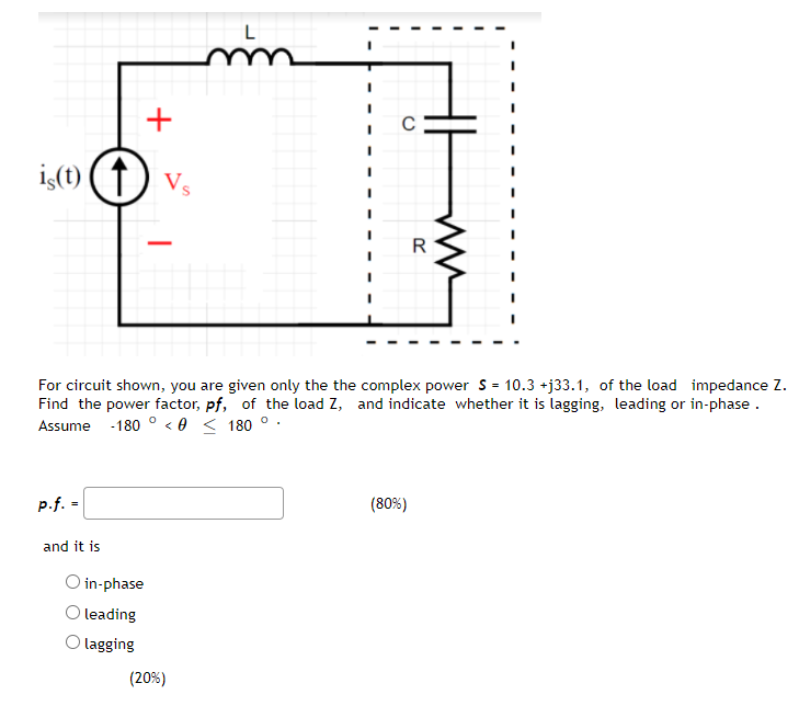 Solved im + с is(t) 1 V R For circuit shown, you are given | Chegg.com