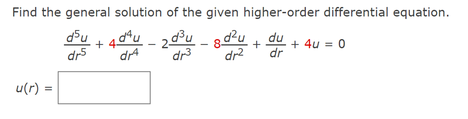 Solved Find the general solution of the given higher-order | Chegg.com