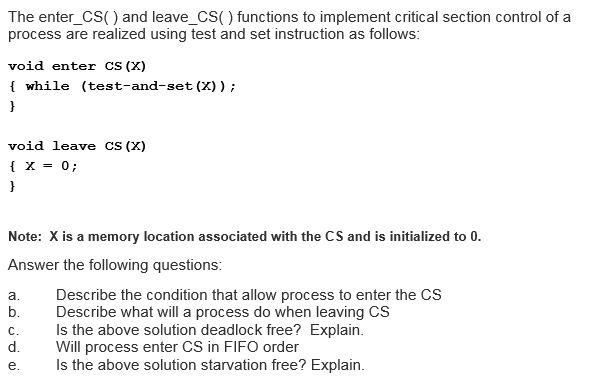 Solved The enter_CS() and leave_CS() functions to implement | Chegg.com
