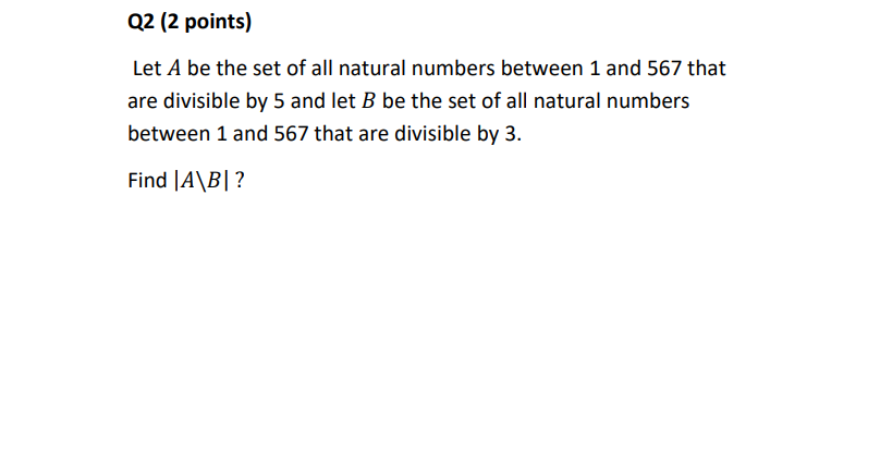 Solved Q2 (2 points) Let A be the set of all natural numbers | Chegg.com