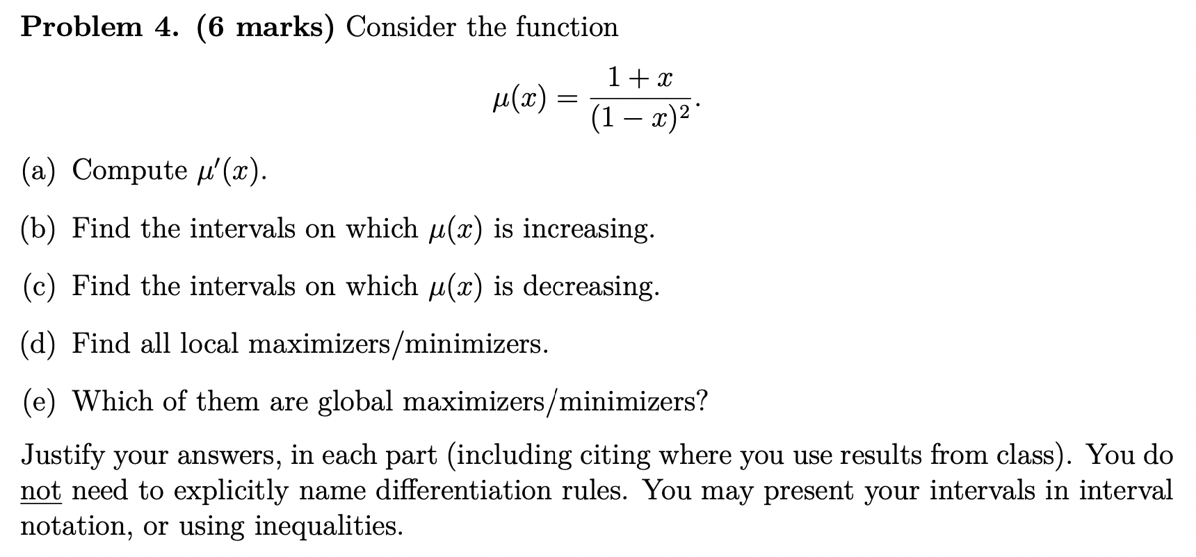 Solved Problem 4. (6 marks) Consider the function = - 1 + x | Chegg.com