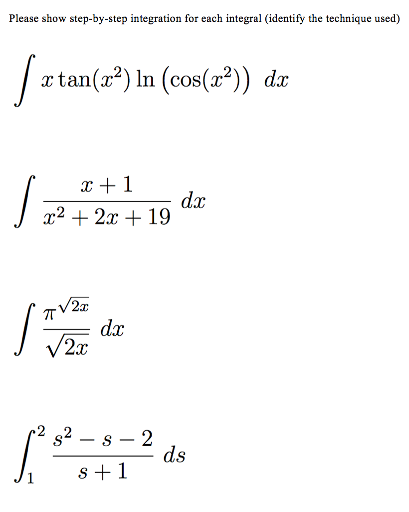 Solved Please show step-by-step integration for each | Chegg.com